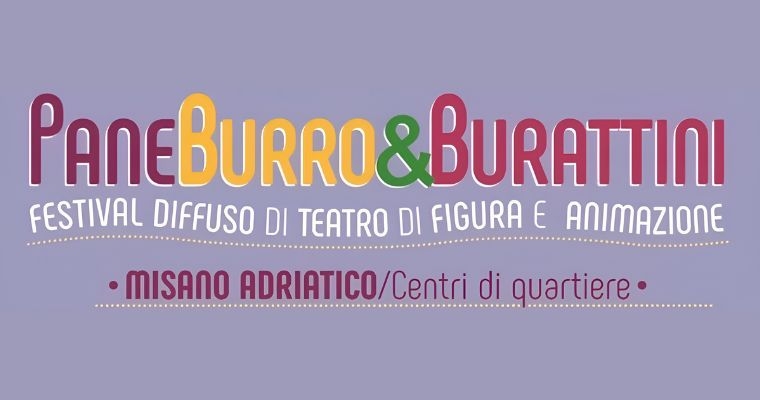 Pane, Burro & Burattini - Misano Adriatico
